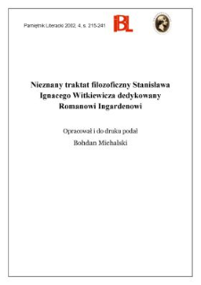 Nieznany traktat filozoficzny Stanisława Ignacego Witkiewicza dedykowany Romanowi Ingardenowi