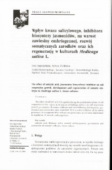 Wpływ kwasu salicylowego, inhibitora biosyntezy jasmonid&oacute;w, na wzrost zawiesiny embriogennej, rozw&oacute;j somatycznych zarodk&oacute;w oraz ich regenerację w kulturach Medicago sativa L.