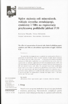 The effect of concentration of mineral salts, kind of solidifying agent, cytokinin and TIBA on adventitious regeneration of apple rootstock P.59
