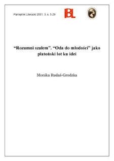 "Rozumni szałem" : "Oda do młodości" jako platoński lot ku idei