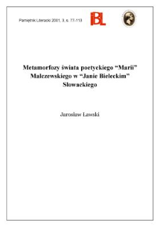 Metamorfozy świata poetyckiego "Marii" Malczewskiego w "Janie Bieleckim" Słowackiego