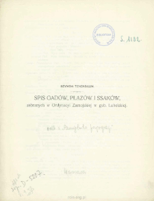 Spis gad&oacute;w, płaz&oacute;w i ssak&oacute;w zebranych w Ordynacyi Zamojskiej w gub. Lubelskiej