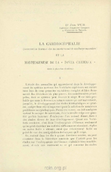La cardioc&eacute;phalie (nouvelle forme de monstruosit&eacute; embryonnaire ) et la morphogen&egrave;se de la "Fovea Cardiaca"