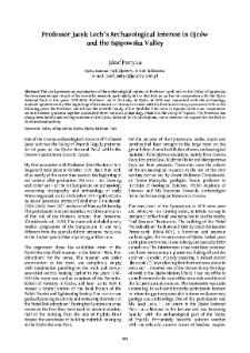 Professor Jacek Lech&rsquo;s Archaeological Interest in Ojc&oacute;w and the Sąspowska Valley