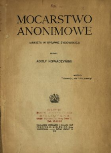 Mocarstwo anonimowe : (ankieta w sprawie żydowskiej)