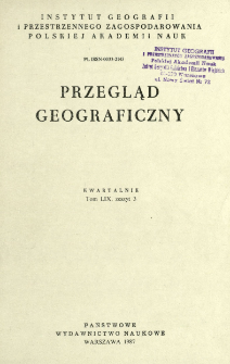 Przegląd Geograficzny T. 59 z. 3 (1987)