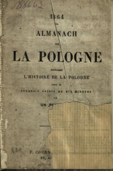 Almanach de la Pologne Contenant l'Histoire de la Pologne suivie du Polonais Apris en dix Minutes par un Polonais 1864