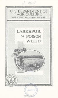Larkspur or “Poison Weed”