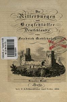 Die Ritterburgen und Bergschl&ouml;sser Deutschland's. Bd. 9