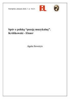 Sp&oacute;r o polską &bdquo;poezję muzykalną&rdquo;. Kr&oacute;likowski &ndash; Elsner