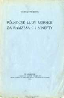 P&oacute;łnocne ludy morskie za Ramzesa II i Minefty