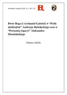 Dw&oacute;r Boga (i Archanioł Gabriel) w &bdquo;Pośle niebieskim&rdquo; Andrzeja Dębołęckiego oraz w &bdquo;Poważnej legacyi&rdquo; Aleksandra Obodzińskiego