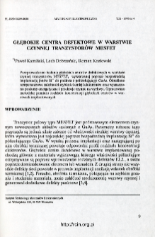 Głębokie centra defektowe w warstwie czynnej tranzystor&oacute;w MESFET = Deep defect centres in active layer of MESFETs