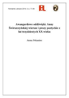 Awangardowe oddźwięki. Anny Świrszczyńskiej wiersze i prozy poetyckie z lat trzydziestych XX wieku