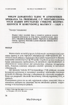 Wpływ zawartości tlenu w atmosferze spiekania na przemianę C-T niestabilizowanych ziaren dwutlenku cyrkonu rozproszonych w korundowej matrycy. Cz. 1 = Oxygen vacancy concentration - phase composition of circonia dispersed in alumina matrix