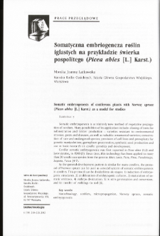 Somatic embryogenesis of coniferous plants with Norway spruce(Picea abies [L.] Karst.) as a model for studies