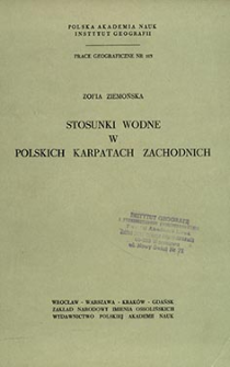 Stosunki wodne w polskich Karpatach Zachodnich = Hydrographic conditions in the Polish West Carpathians = Vodnye otno&scaron;eni&acirc; v pol'skih Zapadnyh Karpatah