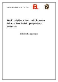 Wątki religijne w tw&oacute;rczości Brunona Schulza. Stan badań i perspektywy badawcze