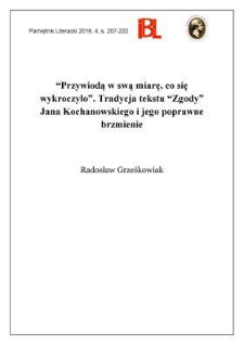&bdquo;Przywiodą w swą miarę, co się wykroczyło. &rdquo;Tradycja tekstu &bdquo;Zgody&rdquo; Jana Kochanowskiego i jego poprawne brzmienie