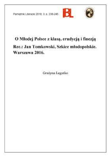 O Młodej Polsce z klasą, erudycją i finezją. Rec.: Jan Tomkowski, Szkice młodopolskie. Warszawa 2016
