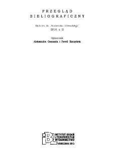 Przegląd Bibliograficzny, Dodatek do &bdquo;Pamiętnika Literackiego&rdquo; (2018, z. 2)