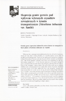 Ekspresja genów germin pod wpływem wybranych czynników zewnętrznych w tytoniutransgenicznym (Nicotiana tabacum var. Xanthi)