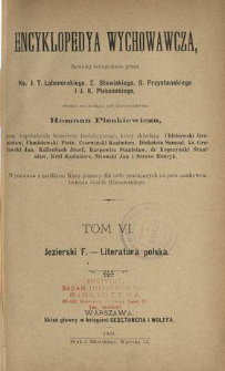 Encyklopedya wychowawcza. T. 6, Jezierski F. - Literatura polska