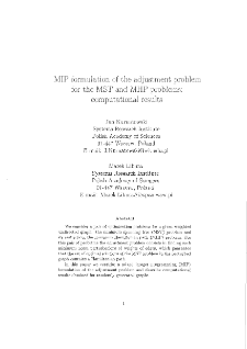 MIP formulation of the adjustment problem for the MST and MHP problems : computational results