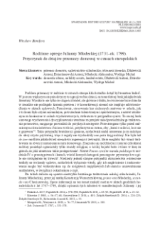Rodzinne opresje Julianny Młodeckiej (1731&ndash;ok. 1799). Przyczynek do dziej&oacute;w przemocy domowej w czasach staropolskich