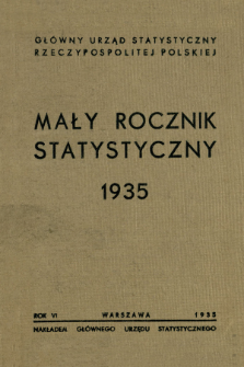 Mały Rocznik Statystyczny R. 6 (1935)