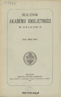 Rocznik Akademii Umiejętności w Krakowie, Rok 1902/1903