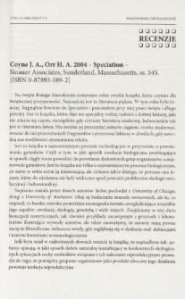 Coyne J. A., Orr H. A. 2004 - Speciation - Sinauer Associates, Sunderland, Massachusetts, ss. 545. [ISBN 0-87893-089-2]