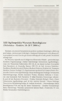 XIII Og&oacute;lnopolskie Warsztaty Bentologiczne (Ochotnica - Krak&oacute;w, 18-20 V 2006 r.)