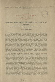 Společnost jm&eacute;na Adama Mickiewicze ve Lvově a jej&iacute; publikace : (Pamiętnik Towarzystwa Literackiego imienia Adama Mickiewicza we Lwowie)