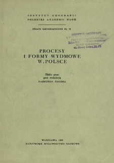 Procesy i formy wydmowe w Polsce = Dune processes and forms in Poland = Èolovye processy i formy rel'efa v Pol'še