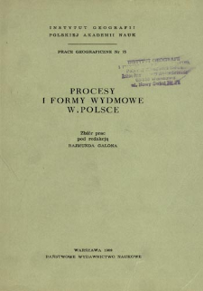 Procesy i formy wydmowe w Polsce = Dune processes and forms in Poland = &Egrave;olovye processy i formy rel'efa v Pol'&scaron;e