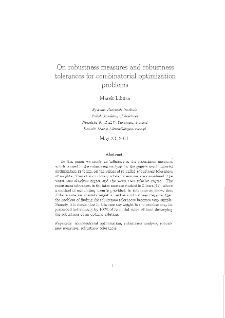 On robustness measures and robustness tolerances for combinatorial optimization problems