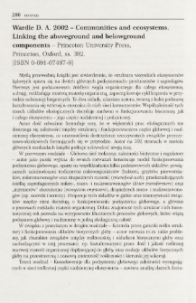Wardle D. A. 2002 - Communities and ecosystems. Linking the aboveground and belowground components - Princeton University Press, Princeton, Oxford, ss. 392. [ISBN 0-691-07487-9]