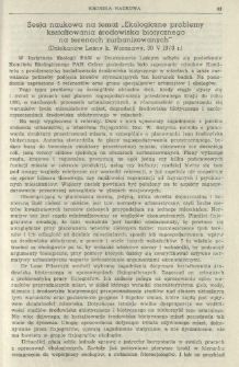 Sesja naukowa na temat "Ekologiczne problemy kształtowania środowiska biotycznego na terenach zurbanizowanych" (Dziekan&oacute;w Leśny k. Warszawy, 30 V 1973 r.)