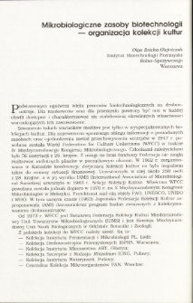Microbial Resources of Biotechnology &mdash; the Organization of Culture Collections