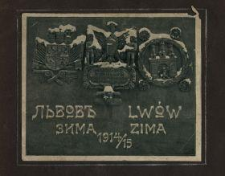 L'vov : zima 1914/15 : 34 snimka = Lw&oacute;w : zima 1914/1915 : 34 widok&oacute;w