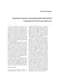 Botaniczne elementy wyposażenia grobów halsztackich w Domasławiu 10/11/12, gm. Kobierzyce