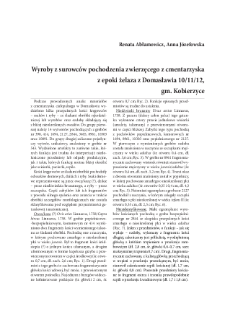 Wyroby z surowc&oacute;w pochodzenia zwierzęcego z cmentarzyska z epoki żelaza z Domasławia 10/11/12, gm. Kobierzyce