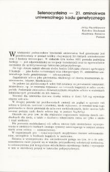 Selenocysteine &mdash; 21st amino acid of the universal genetic code