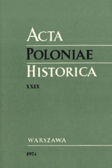 Acta Poloniae Historica. T. 29 (1974), Strony tytułowe, spis treści