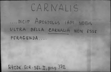 Kartoteka Słownika Łaciny Średniowiecznej; carnalis - catellus