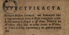 Specyfikacya R&oacute;żnych Nasion świeżych, tak kraiowych iako y zagranicznych, kt&oacute;re w Roku ninieyszym 1786. dostać można w sklepie u J. Pana Treberta na Wielkiey ulicy ... w Wilnie ...