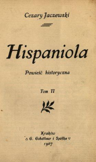 Hispaniola : powieść historyczna. T. 2