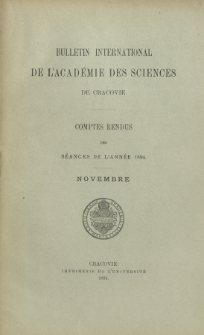 Bulletin International de L' Académie des Sciences de Cracovie : comptes rendus (1894) No. 9 Novembre