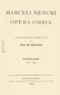 Marceli Nencki Opera omnia : Gesammelte Arbeiten von Prof. M. Nencki. Bd. 1, 1869-1885